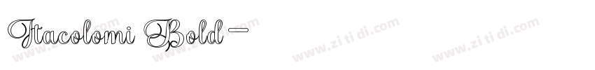 Itacolomi Bold字体转换